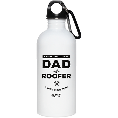DAD Roofer - Stainless Steel Water Bottle